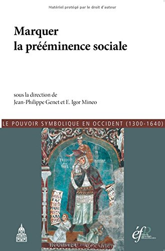 Marquer la prééminence sociale