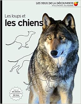 Les Loups Et Les Chiens Nature Et Animaux French Edition Clutton Brock Juliet Amazon Com Books Les Loups Et Les Chiens Nature Et Animaux French Edition Clutton Brock Juliet Amazon Com Books