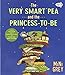 The Very Smart Pea and the Princess-to-be