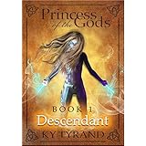 Descendant (Princess of the Gods Book 1)