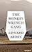 The Monkey Wrench Gang (Edward Abbey Series Book 2)