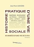 histoire pratique d une vie sociale by 
