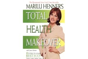 Marilu Henner's Total Health Makeover