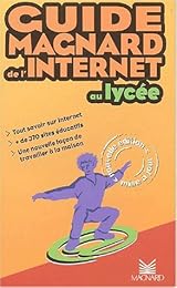 Guide Magnard de l'Internet au lycée