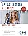 AP® U.S. History All Access Book + Online + Mobile (Advanced Placement (AP) All Access)
