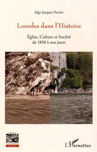 Lourdes dans l'histoire