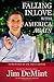 Falling in Love with America Again - Book by Jim DeMint