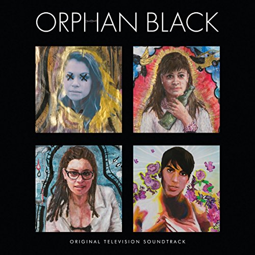 Orphan Black: Original Television Soundtrack