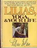 Lilias, Yoga, and Your Life by 