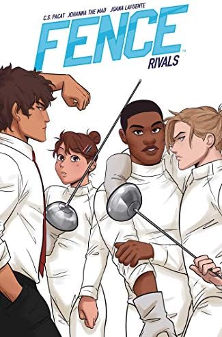 Fence: Rivals: Volume 4