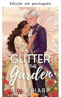 Livro Brilho no jardim (Fiascos feéricos)