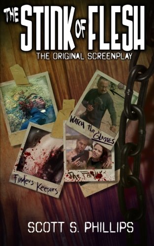 The Stink of Flesh -- The Original Screenplay