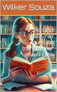 Livro As 500 palavras que vão transformar seu inglês