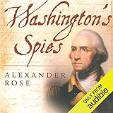 Washington's Spies: The Story of America's First Spy Ring by 