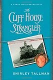 Front cover for the book The Cliff House Strangler by Shirley Tallman