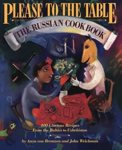 Download Please to the Table: The Russian Cookbook PDF