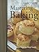 Mastering the Art of Baking: A Complete Step-by-Step Guide