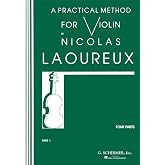A Practical Method for Violin - Part 1 | Beginner to Intermediate Violin Method Book for Students | Technique Building Exercises for Bowing Fingering Reading Skills | Unaccompanied Violin Sheet Music