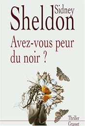Avez-vous peur du noir ?