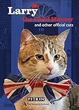 Larry, the Chief Mouser: And Other Official Cats by 