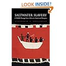 Saltwater Slavery: A Middle Passage from Africa to American Diaspora