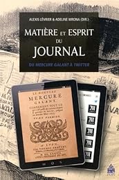Matière et esprit du journal