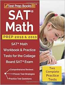 SAT Math Prep 2018 & 2019: SAT Math Workbook & Practice ...
