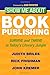 Show Me About Book Publishing: Survive and Thrive in Today's Literary Jungle - Book by Judith Briles