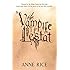 The Vampire Lestat: Number 2 in series (Vampire Chronicles)