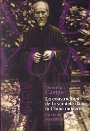 La  construction de la sainteté dans la Chine moderne