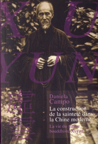 La  construction de la sainteté dans la Chine moderne