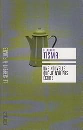 Une  nouvelle que je n'ai pas écrite