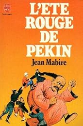 L' Été rouge de Pékin