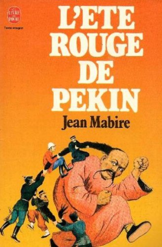 L' Été rouge de Pékin