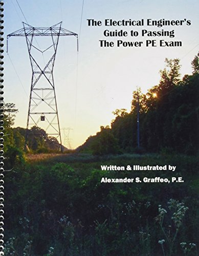Electrical Engineer's Guide to Passing the Power PE Exam - Spiral Bound