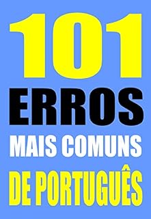 Livro 101 ERROS MAIS COMUNS DE PORTUGUÊS