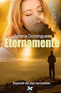 Livro Eternamente: Especial dia dos namorados