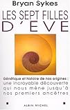 Sept Filles D'Eve (Les) (Sciences - Sciences Humaines) (French Edition) by