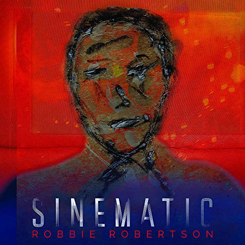 Album Art for Sinematic [2 LP] by Robbie Robertson
