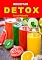 Livro RECEITAS DETOX Sucos Naturais: Sucos energéticos para repor suas energias após qualquer tipo de atividade física...