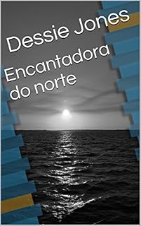 Livro Encantadora do norte