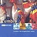 Rough Guide to Cumbia
