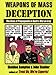 Weapons of Mass Deception: The Uses of Propaganda in Bush's War on Iraq by Sheldon Rampton, John Stauber