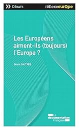 Les  Européens aiment-ils (toujours) l'Europe ?