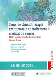 Cours de chimiothérapie antitumorale et traitement médical du cancer