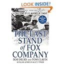 The Last Stand of Fox Company: A True Story of U.S. Marines in Combat