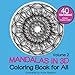 Mandalas in 3D Coloring Book for All Volume 2 by Anne Manera