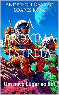 Livro A Próxima Estrela: Um novo Lugar ao Sol