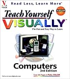 Teach Yourself Computers VISUALLY (TEACH YOURSELF VISUALLY COMPUTERS AND THE INTERNET) by 