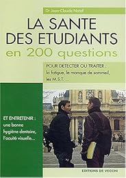 La  santé des étudiants en 200 questions